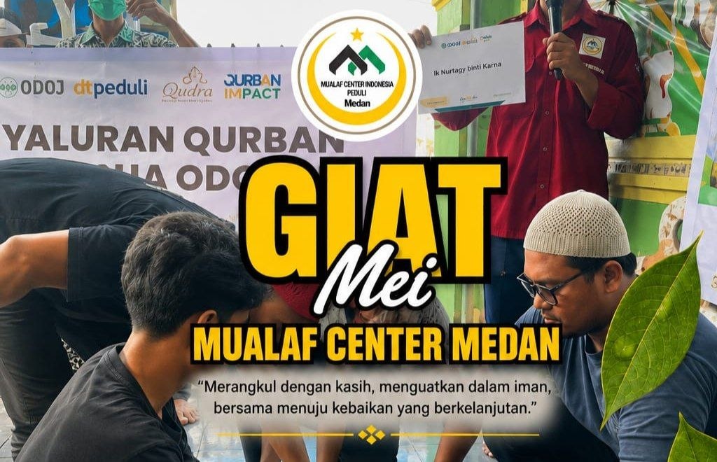 Laporan kegiatan Mualaf Center Medan Mei 2026
